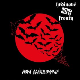 LP Hrdinové nové fronty - Nová Drákulomania