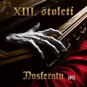 CD XIII. Století: Nosferatu Lives