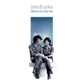 John Lennon/Yoko Ono: Above Us Only Sky DVD