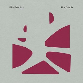 2 LP Phi-Psonics: The Cradle