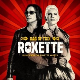 CD Bag of Trix (Music from the Roxette Vaults)