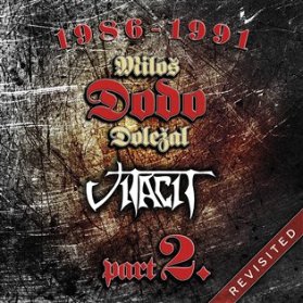 2 LP Doležal Miloš Dodo & Vitacit - 1986-1991 Revisited Part II 1986-1991 Revisited Part 2