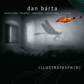 LP Bárta Dan & Illustratosphere: Illustratosphere (Remastered)