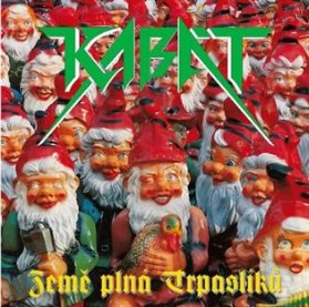 Kabát : Země plná Trpaslíků / Remastered