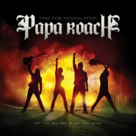 2LP Papa Roach - Time For Annihilation: On the Record & On the Road