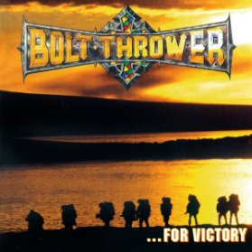 LP Bolt Thrower - ...For Victory ( White Vinyl)