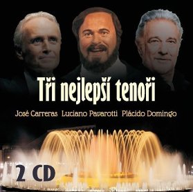 CD Nejlepší tenoři - výběr písní (Pavarotti,Carreras, Domingo)