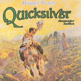 LP Quicksilver Messenger Service - Happy Trails