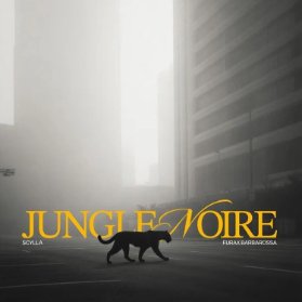 CD Scylla & Furax Barbarossa - Jungle Noire