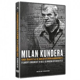DVD Milan Kundera: Od žertu k bezvýznamnosti