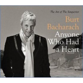 CD BACHARACH BURT - ANYONE WHO HAD A HEART - THE ART OF THE SONGWRITER