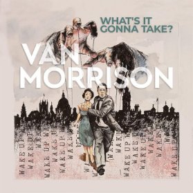 2 LP Van Morrison: What's It Gonna Take?