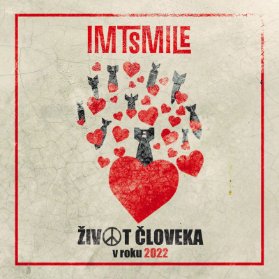 CD IMT Smile - Život Človeka v Roku 2022