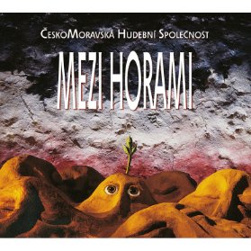 LP CECHOMOR - MEZI HORAMI