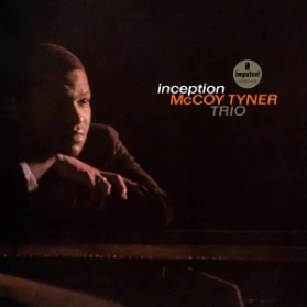 LP MCCOY TYNER TRIO - INCEPTION