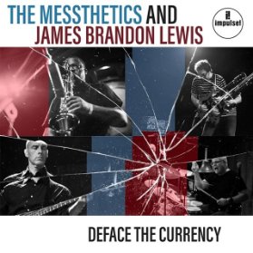 CD THE MESSTHETICS/BRANDON J. - DEFACE THE CURRENCY