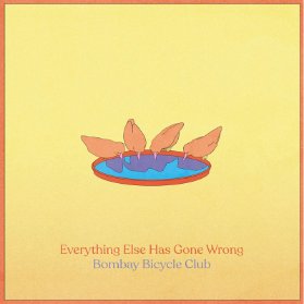 LP BOMBAY BICYCLE CLUB - EVERYTHING ELSE HAS GONE WRONG
