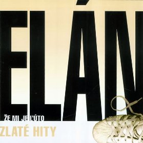 Elán: Že mi je lůto - CD