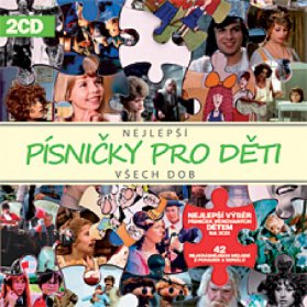 Nejlepší písničky pro děti všech dob 2CD