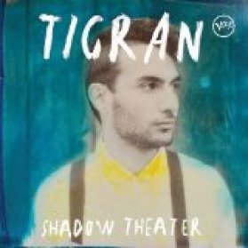 CD HAMASYAN TIGRAN - SHADOW THEATER