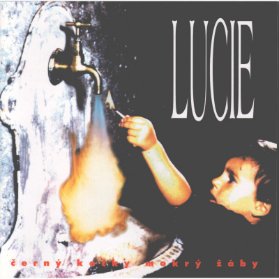 Lucie: Černý kočky, mokrý žáby - 2 LP
