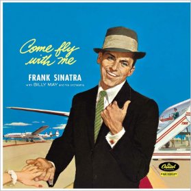 LP Frank Sinarta, Billy May and his orchestr - Come Fly With Me