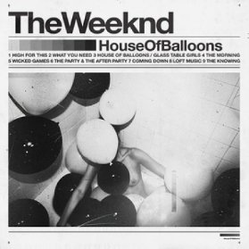 LP THE WEEKND - HOUSE OF BALLOONS