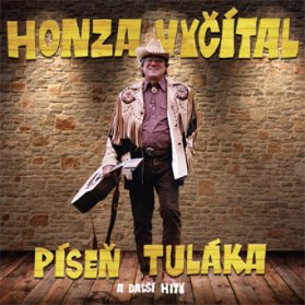CD Honza Vyčítal – Píseň tuláka
