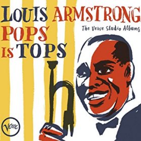 CD ARMSTRONG LOUIS - POPS IS TOPS: THE COMPLETE