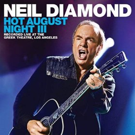 CD DIAMOND NEIL - HOT AUGUST NIGHT III/BR
