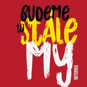 CD I.M.T.SMILE - BUDEME TO STALE MY