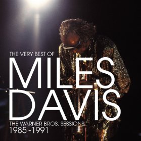 CD Miles Davis: The Very Best Of Warner Bros. Sessions 1985-1991