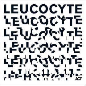 2 LP E. S. T. - Leucocyte