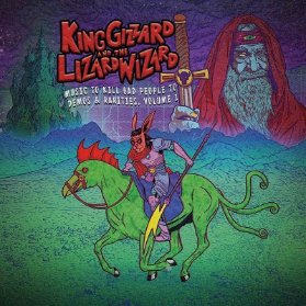 CD King Gizzard & The Lizard Wizard - Music To Kill Bad People To: Demos & Rarities, Vol.1