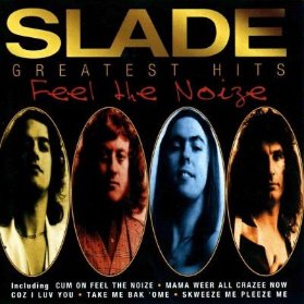 CD SLADE - FEEL THE NOIZE-GREAT.HITS