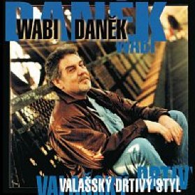 CD DANEK WABI - VALASSKY DRTIVY STYL