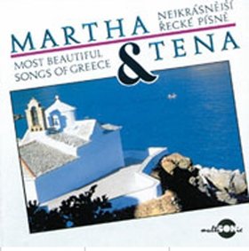 Martha a Tena - Nejkrásnější řecké písně - CD