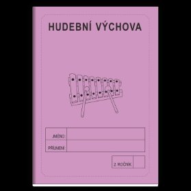 Hudební výchova 2. ročník - školní sešit