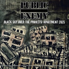 LP Public Enemy - Black Sky Over the Projects: Apartment 2025