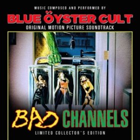 LP Blue Öyster Cult - Bad Channels Soundtrack