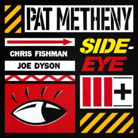 CD Pat Metheny - Side-Eye III