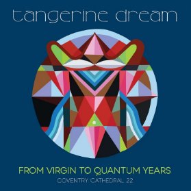 2CD Tangerine Dream - From Virgin To Quantum Years: Coventry Cathedral 2022