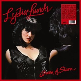 LP Lydia Lunch - Queen of Siam