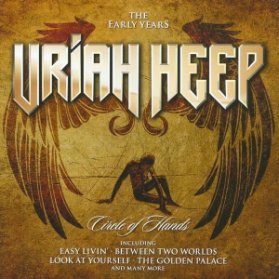 CD Uriah Heep - Circle of Hands / The Early Years