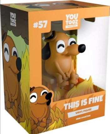 Meme figurka - This is Fine 10 cm (Youtooz)