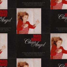 LP Maya Hawke - Chaos Angel