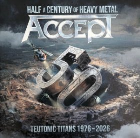 2LP Accept - Teutonic Titans 1976-2026