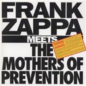 CD ZAPPA FRANK - FRANK ZAPPA MEETS THE MOTHERS OF PREVENTION
