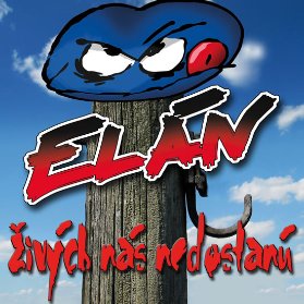 Elán - Živých nás nedostanú CD