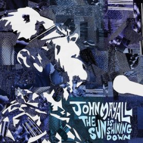 LP Mayall John - Sun is Shining Down